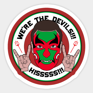 We're the DEVILS!!!! Puddy Supports the Team Sticker